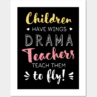 Drama Teacher Gifts - Beautiful Wings Quote Posters and Art